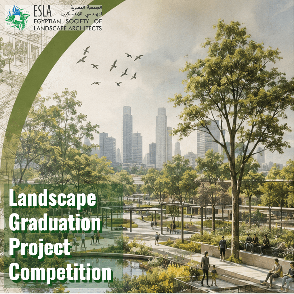 Landscape Graduation Project Competition 2026